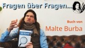Gute Fragen - Prägnante Antworten: 2 Bücher von Prof. Malte Burba